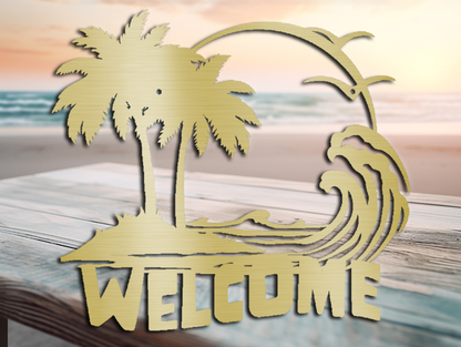 Riding the Waves Metal Welcome Sign - Perfect Indoor/Outdoor Beachy House Warming Gift